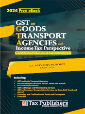 GST on Goods Transport Agencies with Income Tax Perspective, 2024
